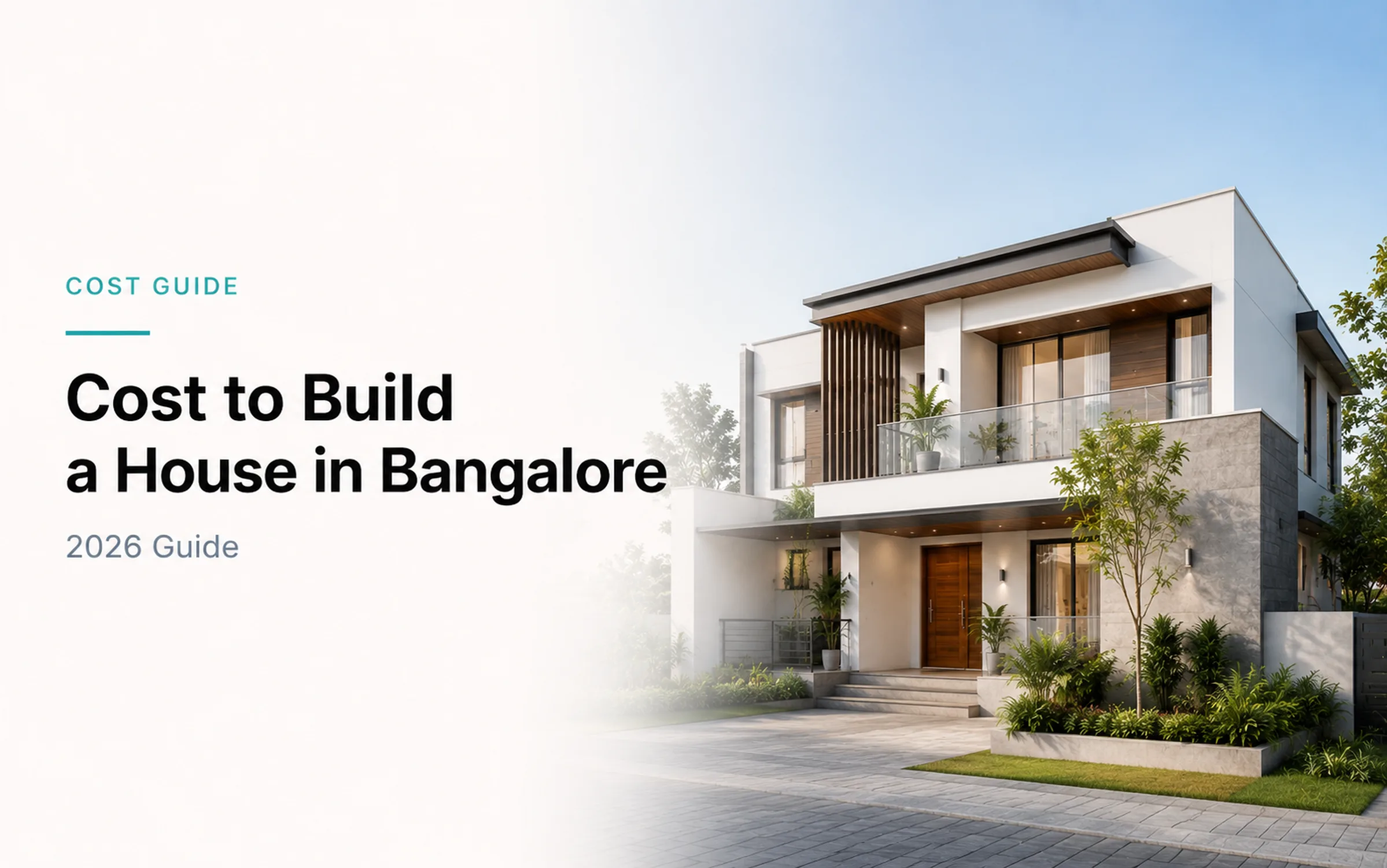 Cost to Build a House in Bangalore, 2026 cost guide cover